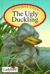 book cover of Ungly Ducking, the (Favourite Tales) by Ladybird