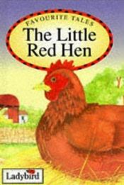 book cover of Little Red Hen (Favourite Tales) by Ronne Randall