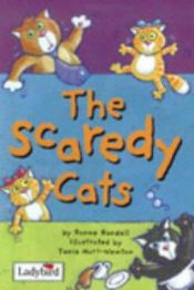 book cover of Scaredy Cats (Animal Allsorts S.) by Ronne Randall