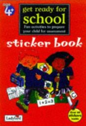 book cover of Get Ready for School (Start School with Ladybird S.) by Geraldine Taylor