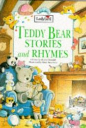 book cover of Teddy Bear Stories and Rhymes (LADYBD by Ronne Randall