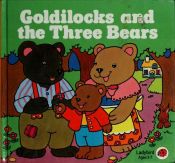 book cover of Goldilocks and the Three Bears (First Fairy Tales) by Hy Murdock