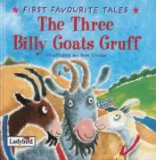 book cover of Three Billy Goats Gruff (First Favourite Tales) by Ladybird