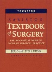 book cover of Sabiston Textbook of Surgery: The Biological Basis of Modern Surgical Practice by David C. Sabiston