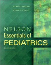 book cover of Nelson essentials of pediatrics by Richard E. Behrman