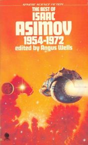book cover of The Best of Isaac Asimov by Айзек Азімов