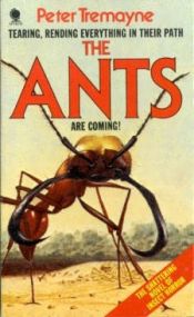 book cover of The Ants by Peter Tremayne