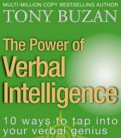 book cover of The Power of Verbal Intelligence: 10 Ways to Tap into Your Verbal Genius by Tony Buzan