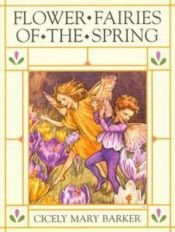 book cover of Flower Fairies of the Spring (The original flower fairy books) by Cicely Mary Barker