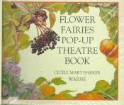 book cover of Flower Fairies Pop-up Theatre Book (Flower Fairies) by Cicely Mary Barker