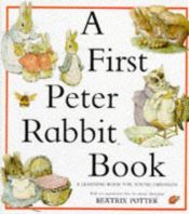 book cover of A First Peter Rabbit Book by Beatrix Potter