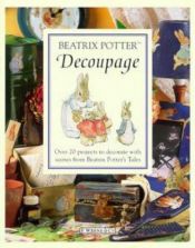 book cover of Beatrix Potter Decoupage (Beatrix Potter Activity Books) by 베아트릭스 포터