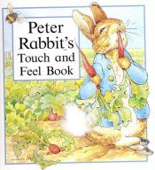 book cover of Peter Rabbit's Touch and Feel Book by Beatrix Potter
