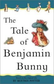 book cover of The Tale of Benjamin Bunny by Beatrix Potter