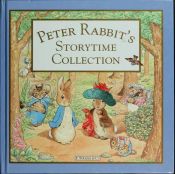 book cover of Peter Rabbit's Storytime Collection by Beatrix Potter