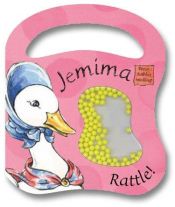 book cover of Jemima Puddle-duck's Rattle Book (Peter Rabbit Seedlings) by Beatrix Potter