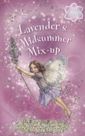 book cover of Lavender's Midsummer Mix-Up (Flower Fairies Friends) by Cicely Mary Barker