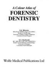 book cover of A colour atlas of forensic dentistry by D. K. Whittaker