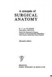 book cover of Synopsis of Surgical Anatomy by D. J. Du Plessis