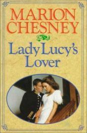 book cover of Lady Lucy's Lover by Marion Chesney