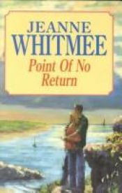 book cover of Point of no return by Jeanne Whitmee