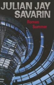 book cover of Romeo Summer by Julian Jay Savarin