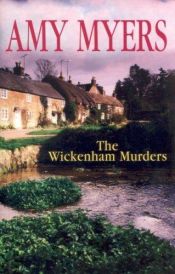 book cover of The Wickenham Murders by Amy Myers