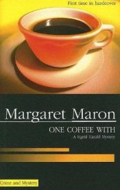 book cover of One Coffee With by Margaret Maron