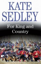 book cover of For King and Country by Kate Sedley