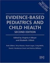 book cover of Evidence Based Pediatrics and Child Health (EvidenceBased Medicine) by Mark Loeb