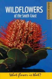 book cover of Wildflowers of the South coast by Judy Wheeler