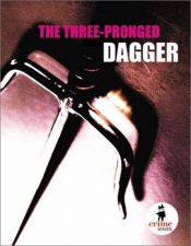 book cover of The Three-Pronged Dagger by Kerry Greenwood