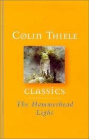 book cover of The Hammerhead Light by Colin Thiele