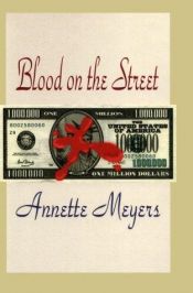 book cover of Blut fließt auf der Wall Street. Ein Smith und Wetzon- Krimi. by Annette Meyers