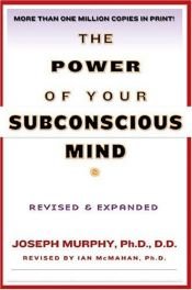 book cover of The power of your subconscious mind by Джозеф Мёрфи