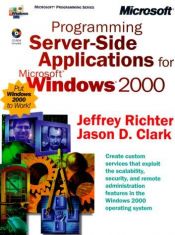 book cover of Programming server side applications for Microsoft Windows 2000 by Jeffrey Richter