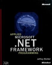 book cover of Applied Microsoft.NET framework programming by Jeffrey Richter