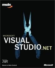 book cover of Microsoft Visual Studio .Net (Pro- Developers) by Microsoft