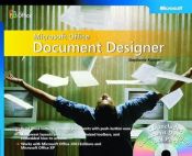 book cover of Microsoft Office Document Designer: Your Easy-to-Use Toolkit and Complete How-To Source for Professional-Quality Documen by Stephanie Krieger