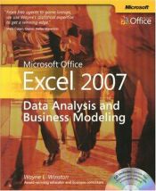 book cover of Microsoft® Office Excel® 2007: Data Analysis and Business Modeling (Bpg -- Other) by Wayne L. Winston