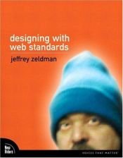 book cover of Designing with Web Standards by Jeffrey Zeldman