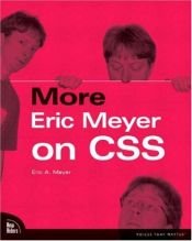 book cover of More Eric Meyer on CSS by Eric A. Meyer