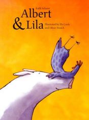 book cover of Albert and Lila by Rafik Schami