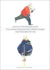 book cover of The Wizard of Oz and Alice in Wonderland by Льюїс Керрол