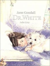 book cover of Dr. White by Jane Goodall