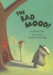 book cover of Bad Mood by Moritz Petz