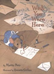 book cover of Wish You Were Here by Moritz Petz