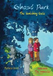 book cover of The vanishing gate and The imposter by Marliese Arold