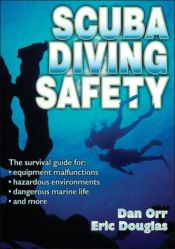 book cover of Scuba Diving Safety by Dan Orr