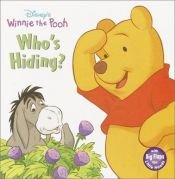book cover of Who's Hiding? (First Flaps) by والت ديزني